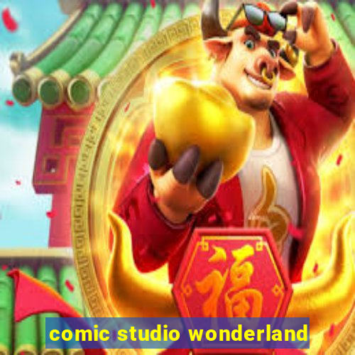 comic studio wonderland